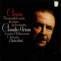 Philips : Arrau - Chopin Concertos